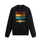 Let the Beat Drop Retro Design Sweatshirt