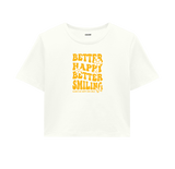 Better Happy, Better Smiling Crop Top - Golden Yellow Design