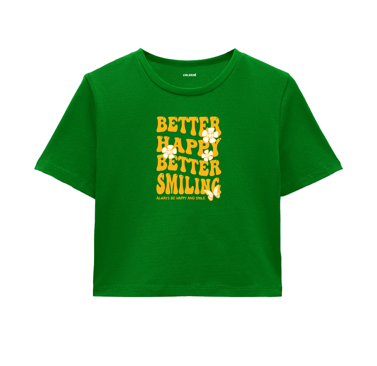 Better Happy, Better Smiling Crop Top - Golden Yellow Design